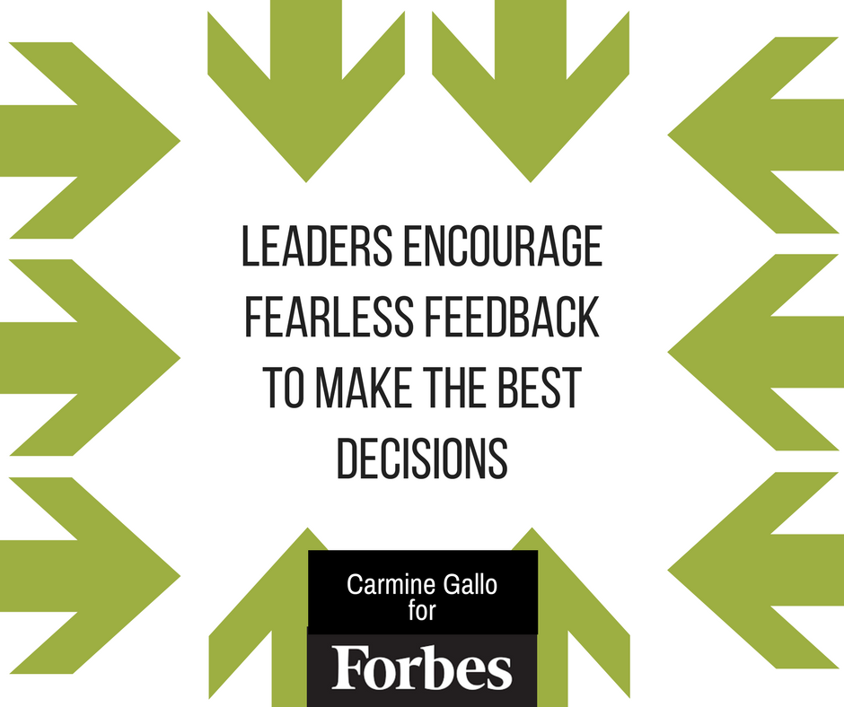 The Best Leaders Encourage Fearless Feedback